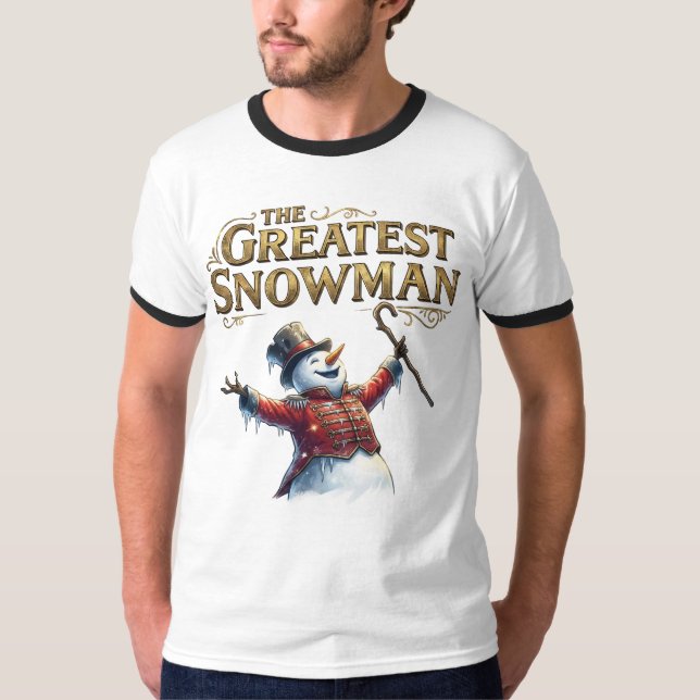 The Greatest Snowman Funny Musical Parody T-Shirt (Frente)