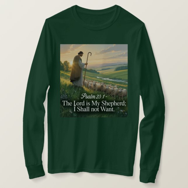 The Lord Is My Shepherd T-Shirt (Frente do Design)