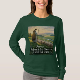The Lord Is My Shepherd T-Shirt