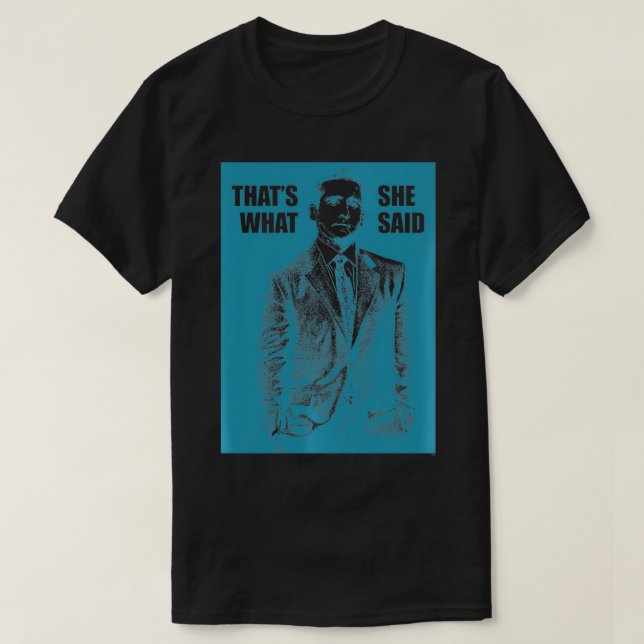 The Office That's What She Said Pullover  (Frente do Design)