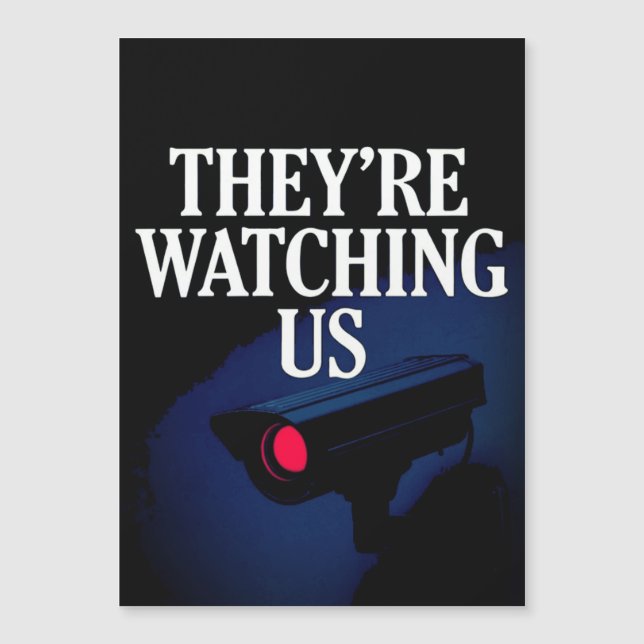 THEY'RE WATCHING US  (Frente)