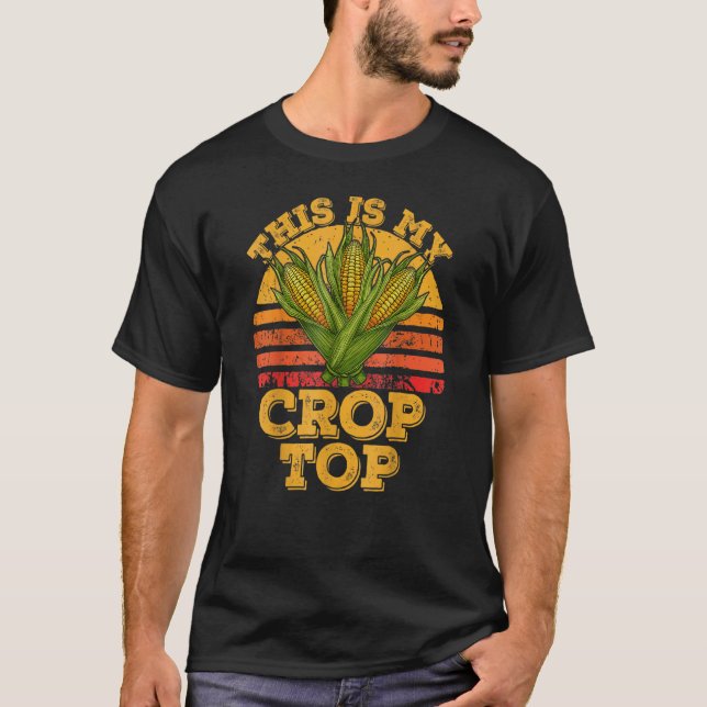 This Is My Crop Top  Farmer Farming Corn  Retro (Frente)