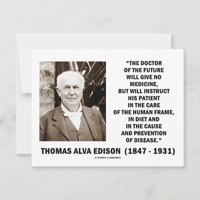 Thomas Edison Médico Do Futuro Não Dá Medicina (Frente)