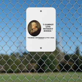 Thomas Jefferson Eu Não Consigo Viver Sem Citação 