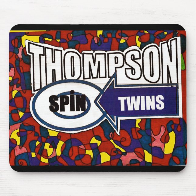 THOMPSON SPIN TWINS Mousepad (Frente)