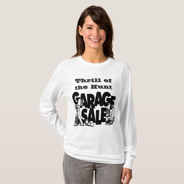 Thrill of The Hunt Garage Sale T-Shirt (Frente Completa)