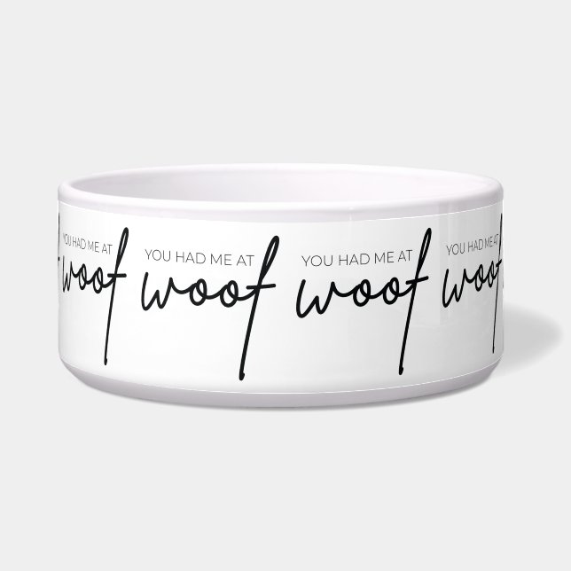 Tigela Dog Food Bowl - You Had Me At Woof (Frente)