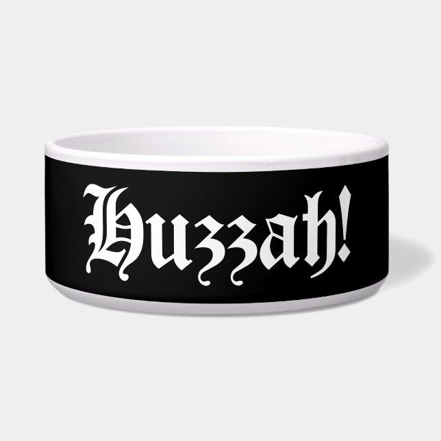 Tigela Huzzah! {Tipografia medieval} (Frente)