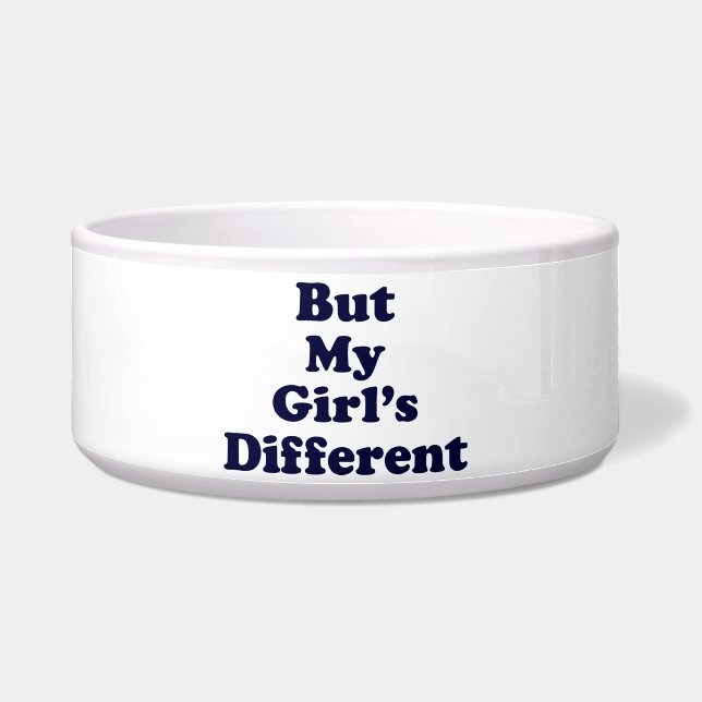 Tigela Mas minha garota é diferente (Frente)