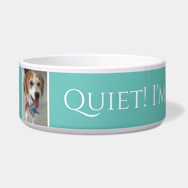 Tigela Nome/foto do Pet Quiet! Estou comendo! Engraçado T (Frente)