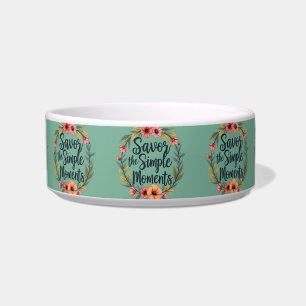 Tigela Savor the Simple Moments Boho Floral Quote Pet
