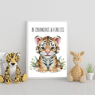 Tiger Safari Nursery Poster - Seja Corajoso e Medo