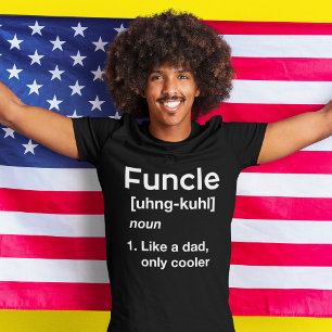 Tio engraçado Pai Camisa da definição de Funcle