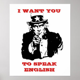 Tio Mesmo Poster "eu quero-o falar o inglês "