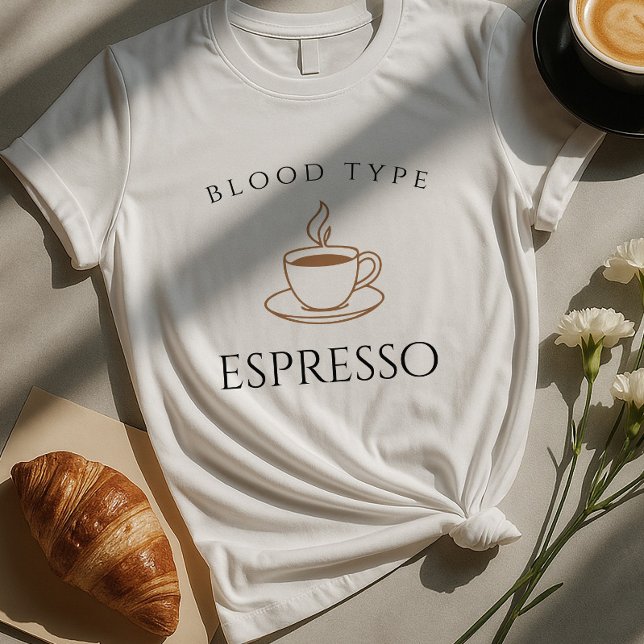 Tipo Sanguíneo Espresso Funny Café Lover T-Shirt (Criador carregado)