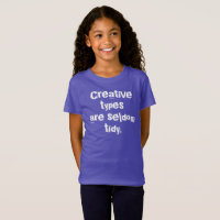 Tipos criativos raramente são camisetas de T-Shirt