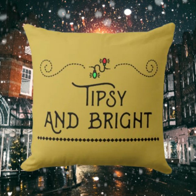 Tipsy and Bright | Almofada de Natal Festiva (Criador carregado)