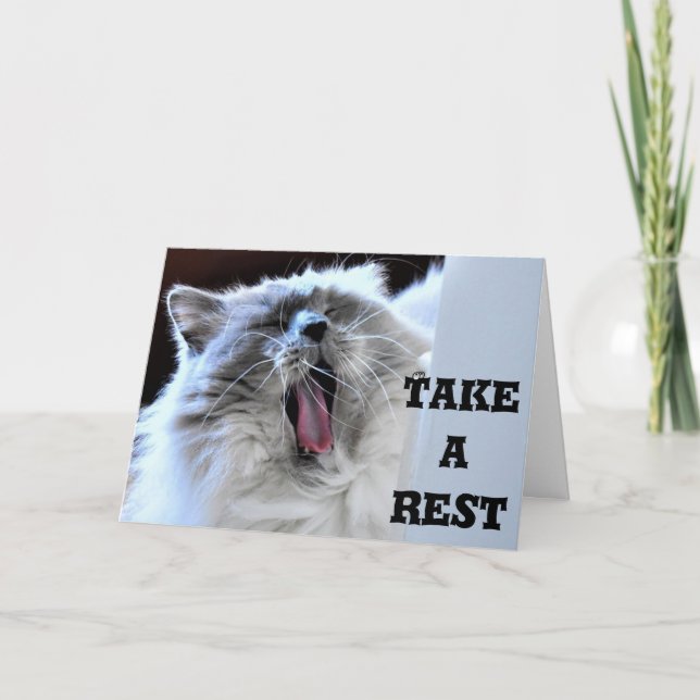 Tire-se um descanso, cartão (Frente)