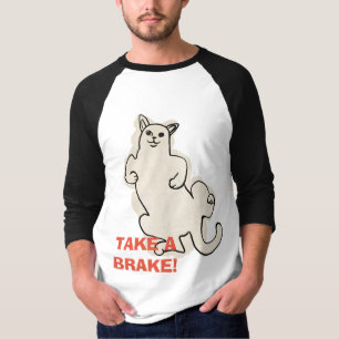 Tire um freio como este gato T-Shirt Hoodie