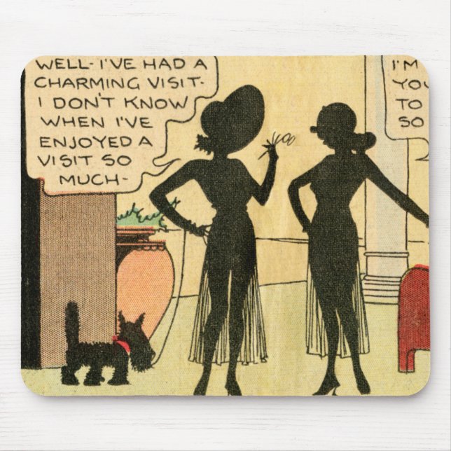 "Tive uma visita encantadora" Mousepad (Frente)
