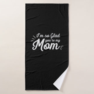 Toalha De Banho Arte Mãe Você É Minha Mãe