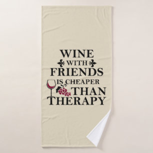 Toalha De Banho citação engraçada de vinho para amigos