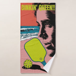 Toalha De Banho Engraçado Pickleball DINKIN' RAINHA! Estilo de Pra