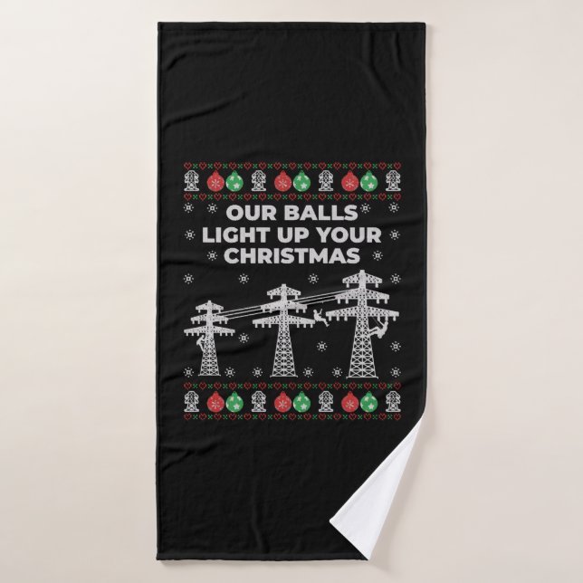 Toalha De Banho Lineman Natal Nossas Bolas Acendem (Toalha de Banho)