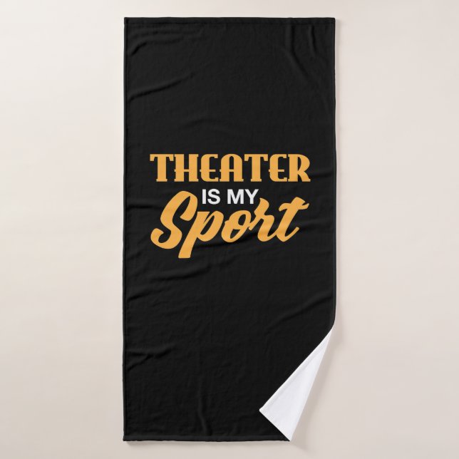 Toalha De Banho Teatro É Meu Esporte (Toalha de Banho)