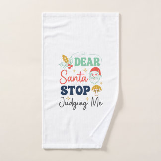 Toalha De Mão Querido Papai Noel Pare de Me Julgar Natal Cogumel