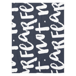 Toalha De Mesa Fear not