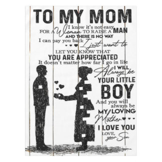 Toalha De Mesa Lovely Quotes To My Mom, To My Mom Letter,