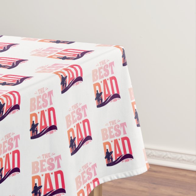 Toalha De Mesa O Melhor Pai do Mundo (Posição Original)