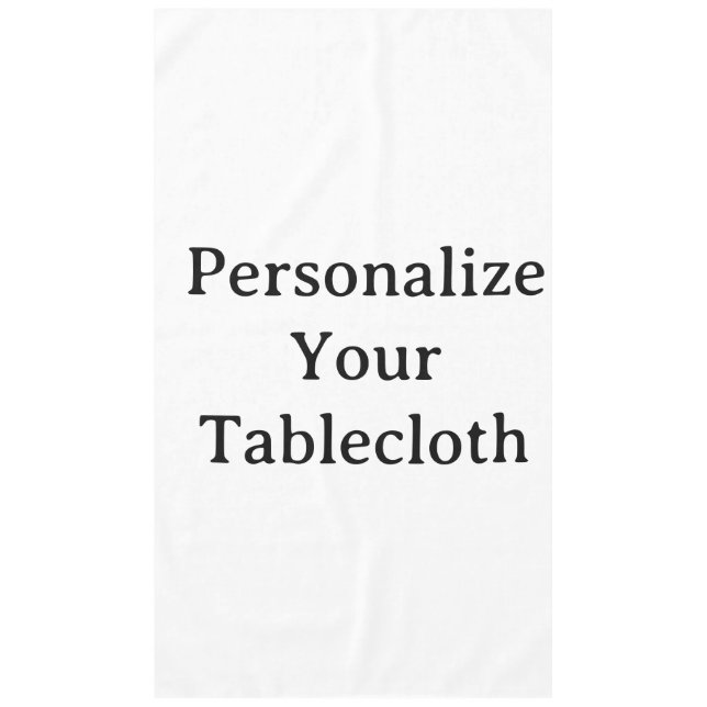 Toalha De Mesa Personalize Seu 60"x104" (Frente)