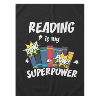 Toalha De Mesa Reading Is My Superpower Book Bookworm