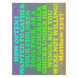 Toalha De Mesa Verso da bíblia do 23:37 de Matthew.