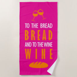 Toalha De Praia Al pan, pan, y al vino, vino
