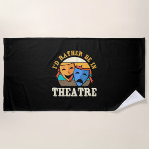 Toalha De Praia Ator Seria Preferencialmente No Teatro