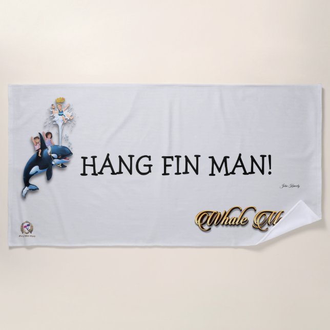 Toalha De Praia Beach Towel HANG FIN MAN! (Frente)