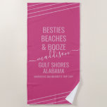 Toalha De Praia Besties Rosa Beaches Nome do Booze<br><div class="desc">Toalha de praia personalizada magenta rosa com citação divertida de meninas DIY como "Besties Beaches & Booze" - ou digite o que quiser - com nome, localização, ocasião e data personalizados com faixas diagonais e um script elegante de caligrafia feminina com letra cursiva ao lado da letra moderna. Mude as...</div>