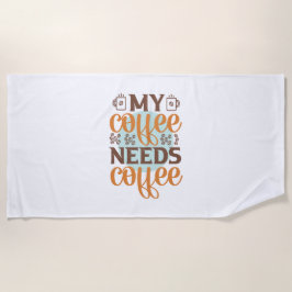 Toalha De Praia Café Arte Meu Café Precisa De Café