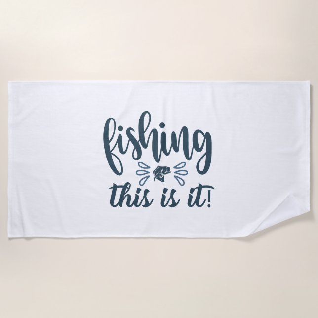 Toalha De Praia Camisa de pesca engraçada com slogan (Frente)