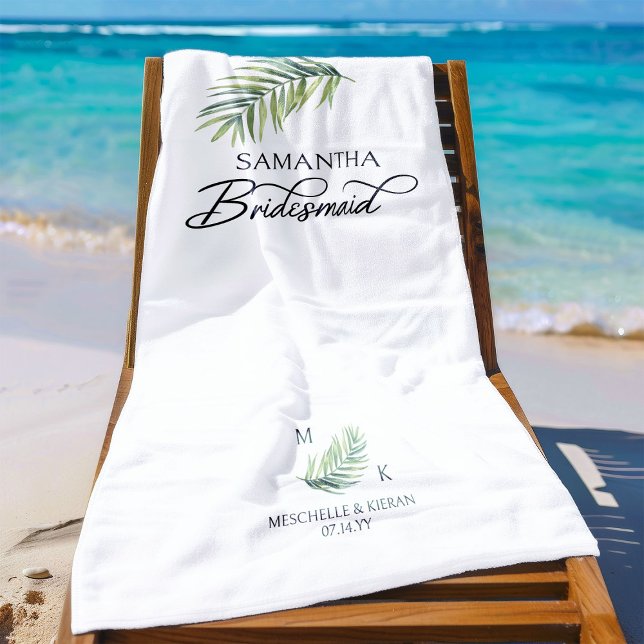 Toalha De Praia Casamento de Destino de Folha Tropical de Bridesma (Bridemaid beach towel with palm leaf and calligraphy)
