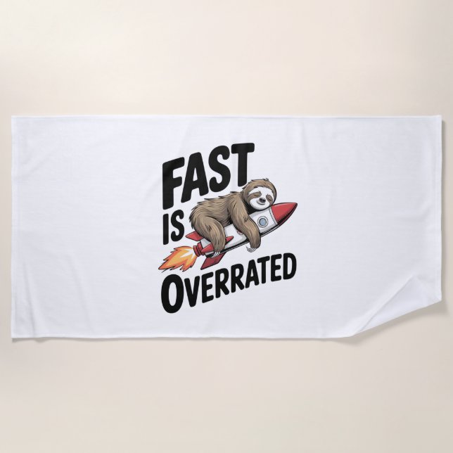 Toalha De Praia Fast is Overrated Sloth Rocket (Frente)