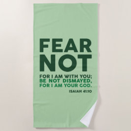 Toalha De Praia Fear not, for I am with you
