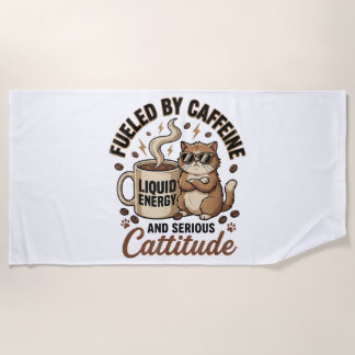 Toalha De Praia Fueled by Caffeine and Serious Cattitude Funny Cat