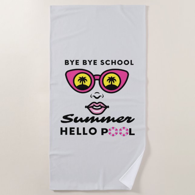 Toalha De Praia Goodbye School Hello Summer Piscina (Frente)