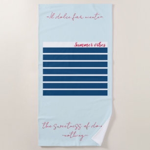 Toalha De Praia "Il Dolce Far Niente" Beach Towel