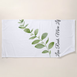 Toalha De Praia Less Rush More Life Beach Towel