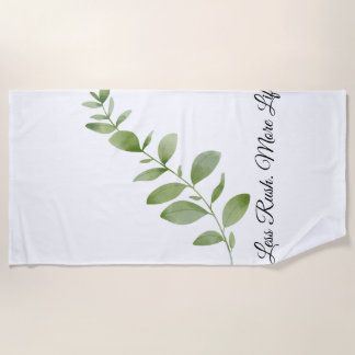 Toalha De Praia Less Rush More Life Beach Towel